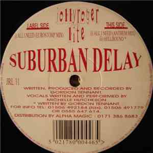 Suburban Delay - All I Need / Hellbound download flac