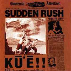 Sudden Rush - Ku'e download flac