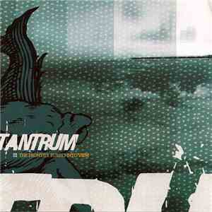 Tantrum  - The Frontier Bursts Into View download flac