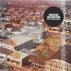 Tokyo Sex Destruction - The Neighbourhood download flac