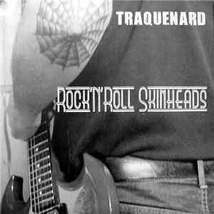 Traquenard - Rock'n'Roll Skinheads download flac