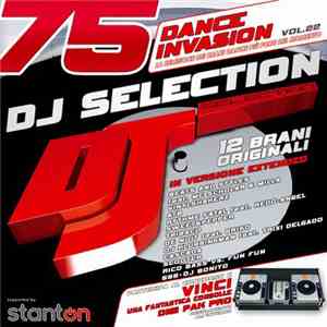 Various - DJ Selection 75 - Dance Invasion Vol. 22 download flac