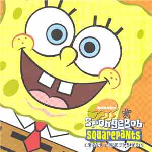 Various - SpongeBob SquarePants™ Original Theme Highlights download flac