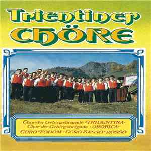 Various - Trientiner Chöre download flac