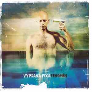 Vypsaná Fixa - Fenomén download flac