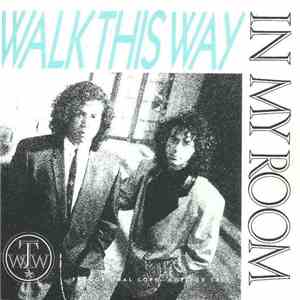 Walk This Way - In My Room download flac