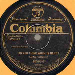Adam Trehan - Do You Think Work Is Hard? / Arcadian Waltz download flac