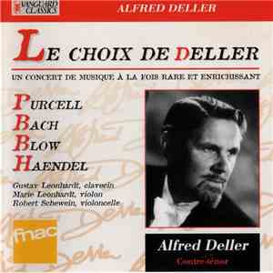 Alfred Deller, Gustav Leonhardt, Marie Leonhardt, Robert Scheiwein - Le Choix De Deller download flac