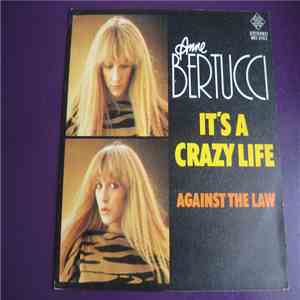 Anne Bertucci - It's A Crazy Life download flac