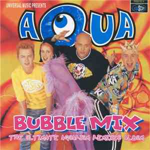 Aqua - Bubble Mix download flac