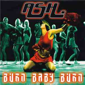 Ash - Burn Baby Burn FLAC album