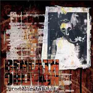 Beneath Oblivion - From Man To Dust download flac
