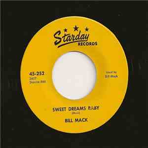 Bill Mack - Sweet Dreams Baby download flac