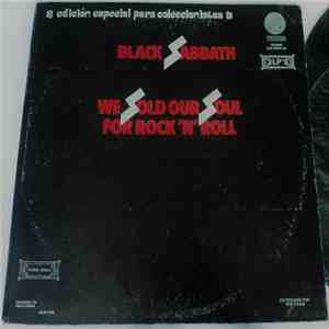 Black Sabbath - We Sold Our Soul For Rock 'N' Roll - Edicion Especial Para Coleccionistas download flac
