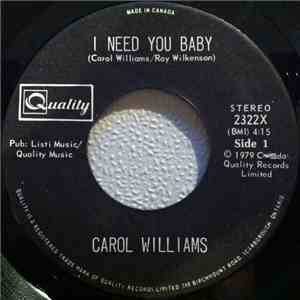 Carol Williams - I Need You Baby / Love Constitution download flac