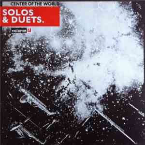 Center Of The World - Solos & Duets. Volume 7 download flac