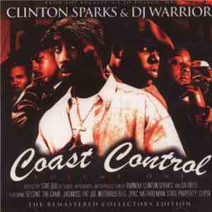 Clinton Sparks, DJ Warrior - Coast Control Volume One download flac