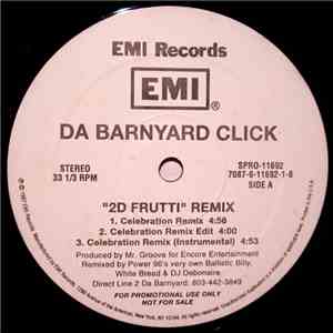 Da Barnyard Click - 2D Frutti FLAC album