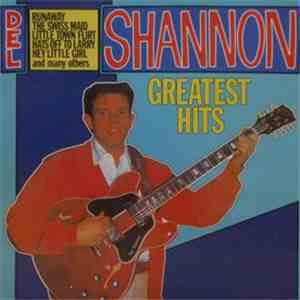 Del Shannon - Greatest Hits download flac