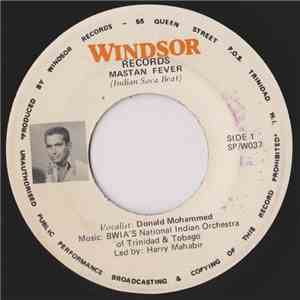 Donald Mohammed, B.W.I.A. National Indian Orchestra Of Trinidad - Mastan Fever / Hum Jawan download flac
