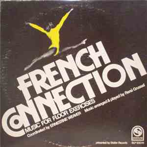 Ernestine Weaver, Rene Grussel - French Connection Music For Floor Exercises download flac