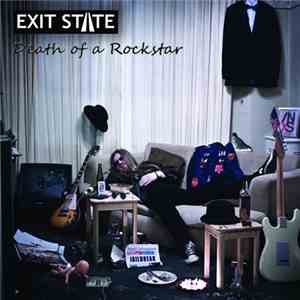 Exit State - Death Of A Rockstar download flac