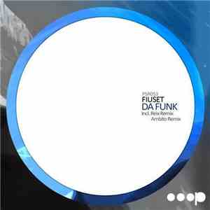 Fiuset - Da Funk download flac