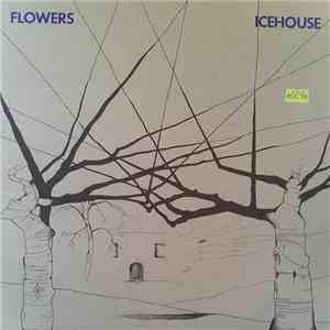 Flowers - Icehouse download flac