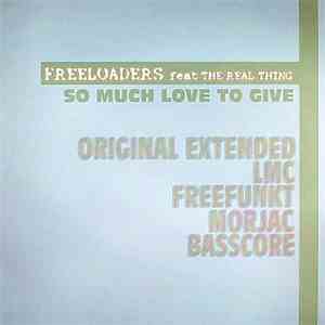 Freeloaders Feat The Real Thing - So Much Love To Give download flac