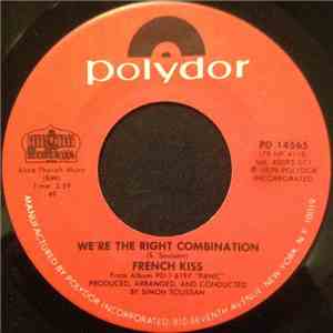 French Kiss  - We're The Right Combination download flac