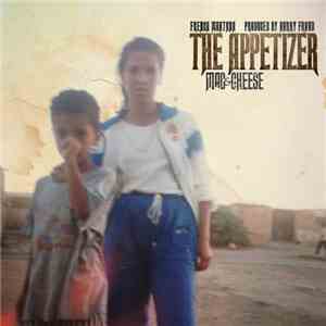 French Montana - Mac & Cheese: The Appetizer download flac