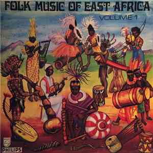 Graham Hyslop - Folk Music Of East Africa - Volume 1: The Folk Music Of Kenya download flac