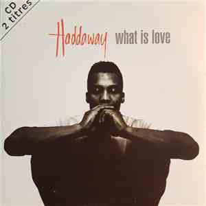 Haddaway - What Is Love download flac