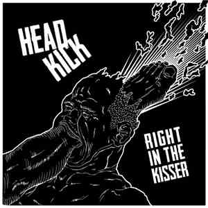 Headkick  - Right In The Kisser download flac