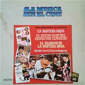 Henry Mancini Y Su Orquesta - La Pantera Rosa / El Nuevo Caso Del Inspector Clouseau / El Regreso De La Pantera Rosa download flac