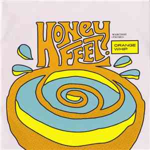 Honeyfeet - Orange Whip download flac