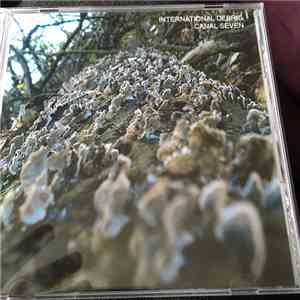 International Debris - Canal Seven download flac