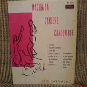 J. B. De Carvalho - Macumba, Cangerê, Candomblé download flac