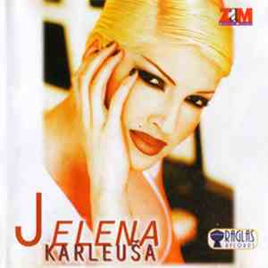 Jelena Karleuša - Jelena Karleuša download flac