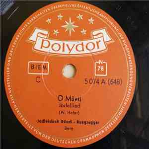 Jodlerduett Rüedi - Rüegsegger - O Müeti download flac