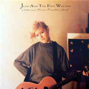June & The Exit Wounds - A Little More Haven Hamilton, Please download flac