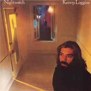 Kenny Loggins - Nightwatch download flac