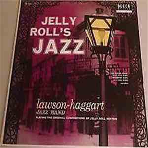 Lawson-Haggart Jazz Band - Jelly Roll's Jazz download flac