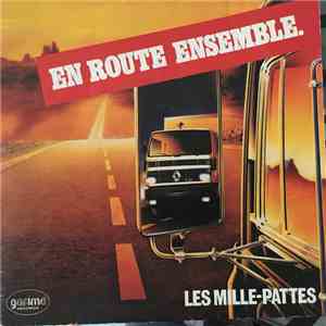 Les Mille-Pattes - En Route Ensemble download flac