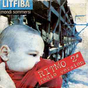 Litfiba - Ritmo 2# (Radio Version) download flac