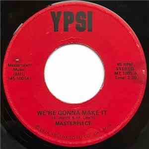 Masterpiece  - We're Gonna Make It / Love Affair download flac