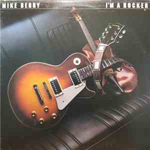 Mike Berry - I'm A Rocker download flac