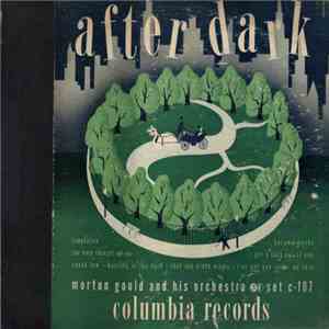 Morton Gould And His Orchestra - After Dark download flac
