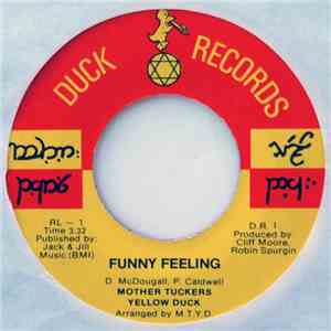 Mother Tucker's Yellow Duck - Funny Feeling download flac