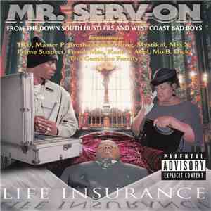 Mr. Serv-On - Life Insurance download flac